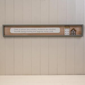 Rectangle Grey Border Wooden Sign 'Home is Where Love Resides Memories are Created Friends Always
